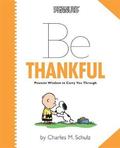 Be Thankful