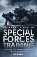 The Mammoth Book of Special Forces Training