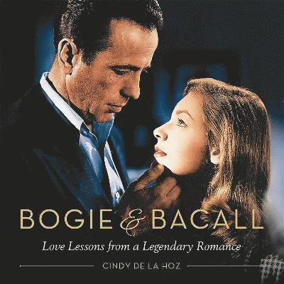 Cindy De La Hoz - Bogie & Bacall, Inbunden. Tillgänglighet: Lägg i varukorg