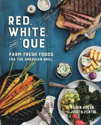 Karen Adler, Judith Fertig - Red, White, and 'Que, Inbunden