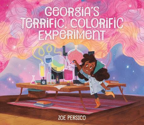 Zoe Persico - Georgia's Terrific, Colorific Experiment, Inbunden