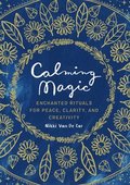 Calming Magic