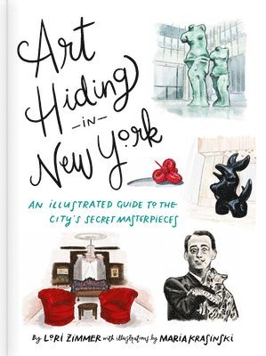 Lori Zimmer - Art Hiding in New York, Inbunden