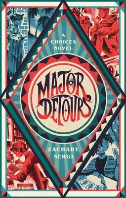 Zachary Sergi - Major Detours, Inbunden