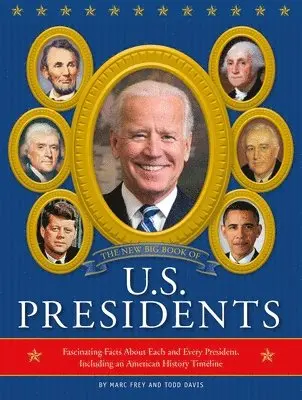 New Big Book of U.S. Presidents 2020 Edition