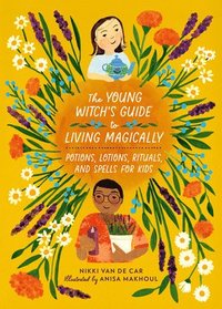 Young Witch's Guide to Living Magically