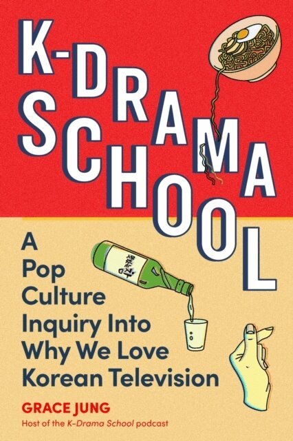Grace Jung - K-Drama School, Häftad