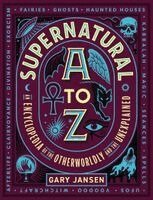 Gary Jansen - Supernatural A to Z, Inbunden. Tillgänglighet: Kommande