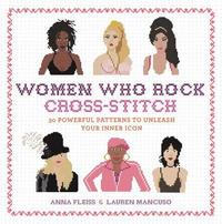 Women Who Rock Cross-Stitch