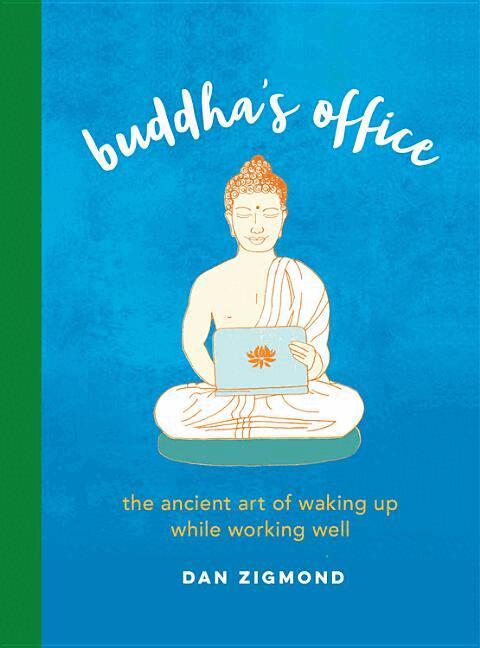 Dan Zigmond - Buddha's Office, Inbunden