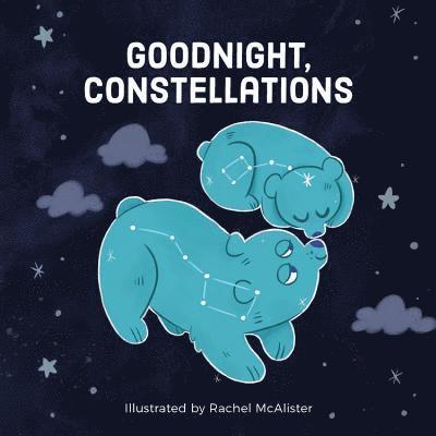 Running Press - Goodnight, Constellations, Inbunden. Tillgänglighet: Lägg i varukorg