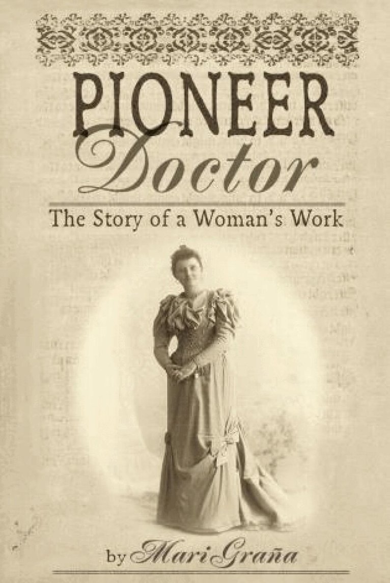 Mari Grana - Pioneer Doctor, Häftad