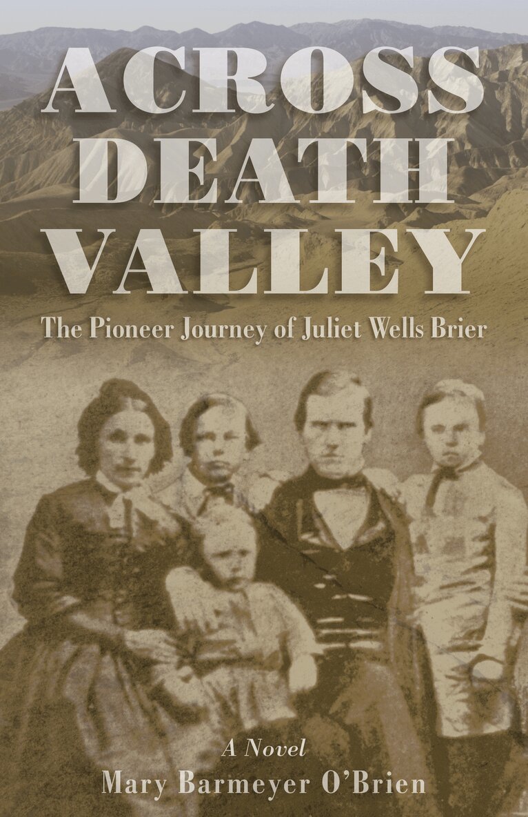 Mary Barmeyer O'Brien - Across Death Valley, Häftad
