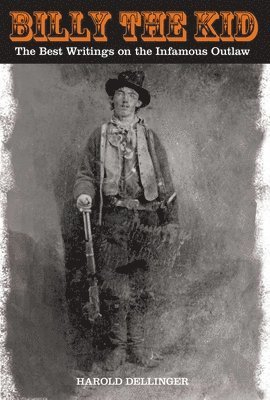 Harold Dellinger - Billy the Kid, Häftad