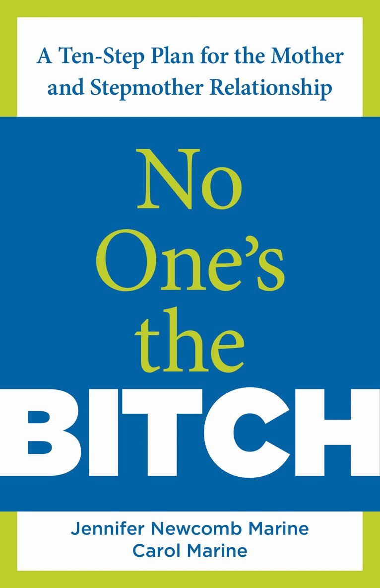 Jennifer Newcomb Marine, Carol Marine, Jim Ottaway - No One's the Bitch, Häftad