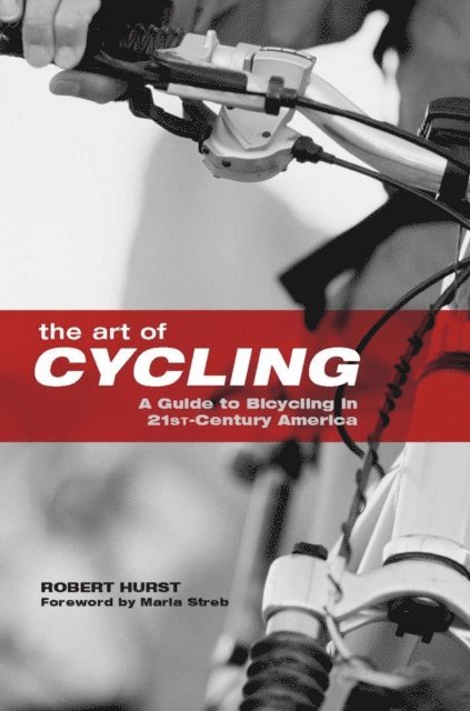 Robert Hurst - Art of Cycling, E-bok
