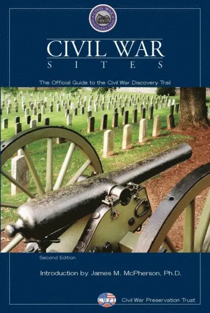 Civil War Preservation Trust - Civil War Sites, E-bok. Tillgänglighet: Lägg i varukorg