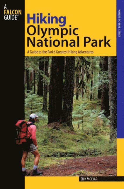 Erik Molvar - Hiking Olympic National Park, E-bok. Tillgänglighet: Lägg i varukorg