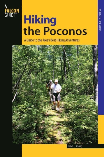 John L. Young - Hiking the Poconos, E-bok
