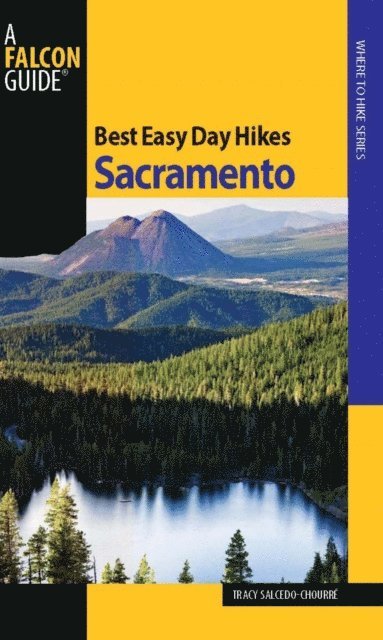 Tracy Salcedo - Best Easy Day Hikes Sacramento, E-bok