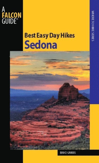 Bruce Grubbs - Best Easy Day Hikes Sedona, E-bok