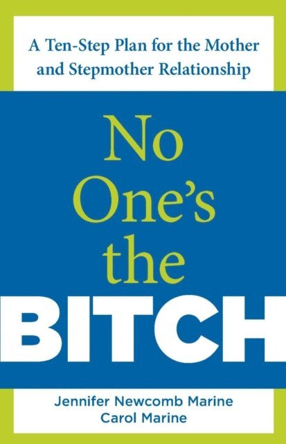 Carol Marine, Jennifer Newcomb Marine - No One's the Bitch, E-bok