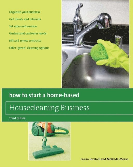 Melinda Morse, Laura Jorstad - How to Start a Home-Based Housecleaning Business, E-bok. Tillgänglighet: Lägg i varukorg