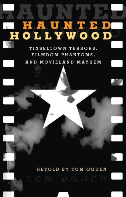 Tom Ogden - Haunted Hollywood, E-bok. Tillgänglighet: Lägg i varukorg