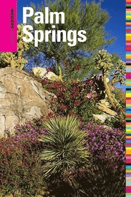 Ken Van Vechten - Insiders' Guide® to Palm Springs, Häftad