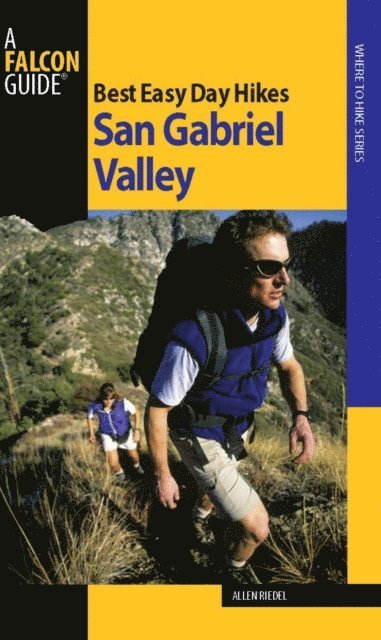 Allen Riedel - Best Easy Day Hikes San Gabriel Valley, E-bok