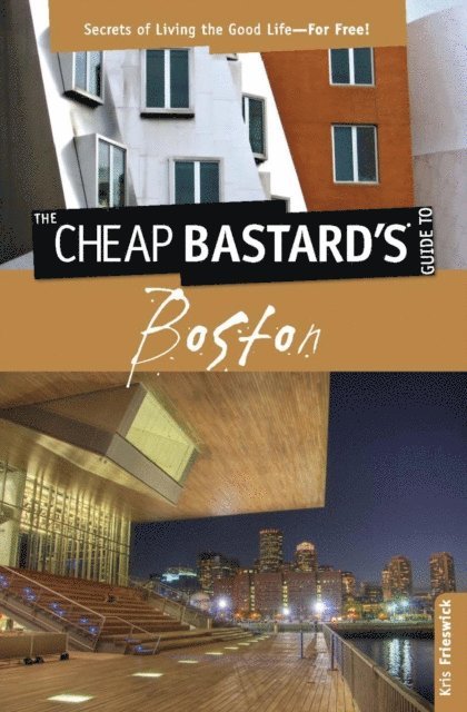Kris Frieswick - Cheap Bastard's(TM) Guide to Boston, E-bok. Tillgänglighet: Lägg i varukorg