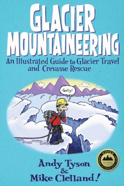 Andy Tyson - Glacier Mountaineering, E-bok