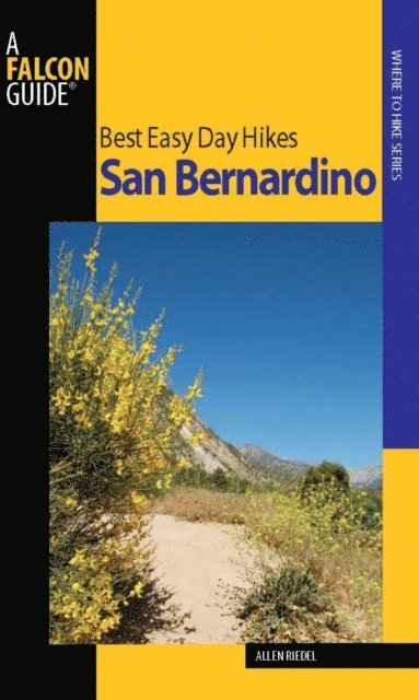 Allen Riedel - Best Easy Day Hikes San Bernardino, E-bok