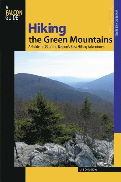 Lisa Ballard - Hiking the Green Mountains, E-bok