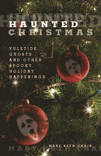 Mary Beth Crain - Haunted Christmas, E-bok. Tillgänglighet: Lägg i varukorg