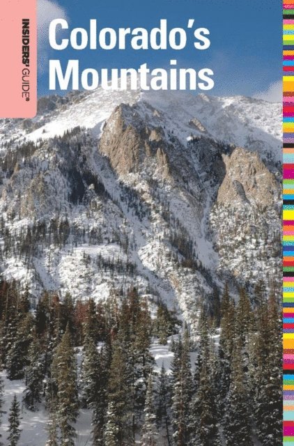 Charles Agar - Insiders' Guide(R) to Colorado's Mountains, E-bok