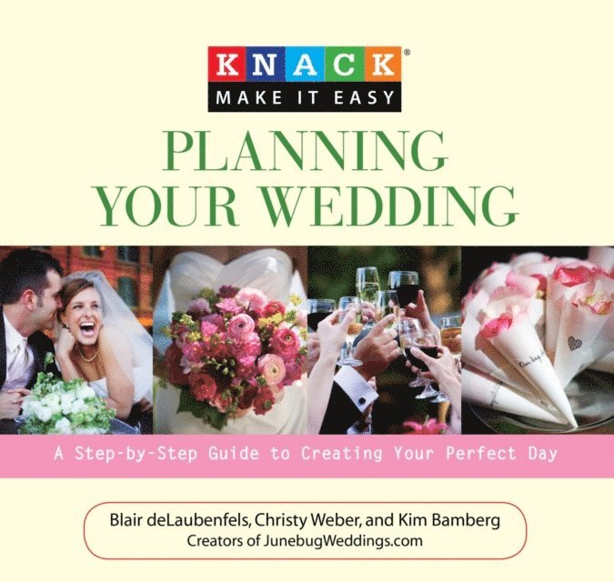 Kim Bamberg, Christy Weber, Blair Del Delaubenfels - Knack Planning Your Wedding, E-bok. Tillgänglighet: Lägg i varukorg