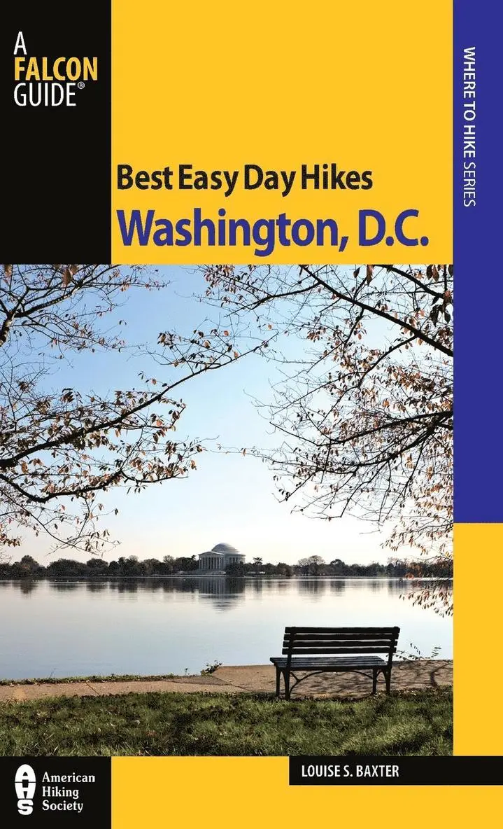 Louise Baxter - Best Easy Day Hikes Washington, D.C.. Tillgänglighet: Tillfälligt slut