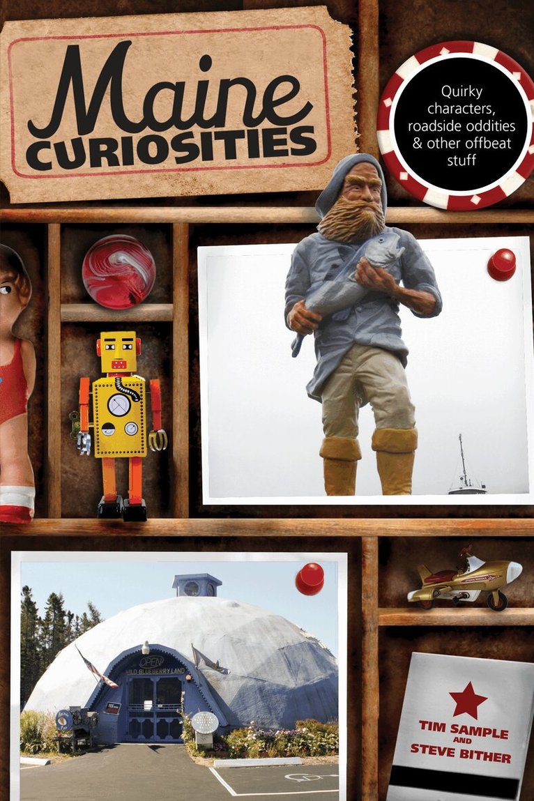 Tim Sample, Steve Bither - Maine Curiosities, Häftad