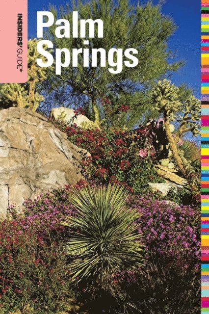 Ken Van Vechten - Insiders' Guide(R) to Palm Springs, E-bok. Tillgänglighet: Lägg i varukorg