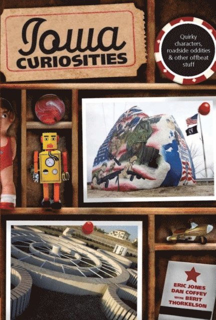 Dan Coffey, Eric Jones - Iowa Curiosities, E-bok. Tillgänglighet: Lägg i varukorg