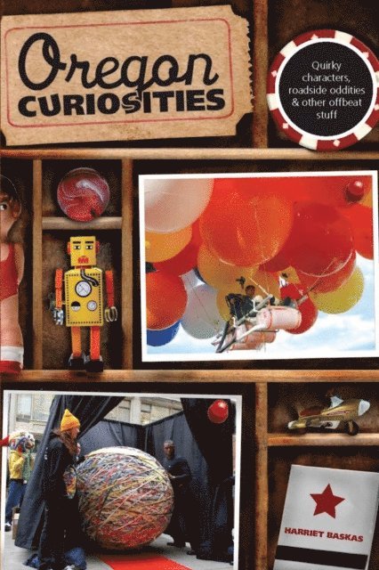 Harriet Baskas - Oregon Curiosities, E-bok. Tillgänglighet: Lägg i varukorg
