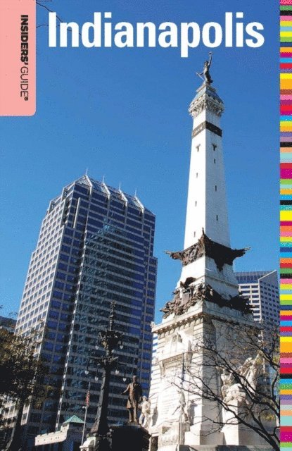 Jackie Sheckler Finch - Insiders' Guide(R) to Indianapolis, E-bok