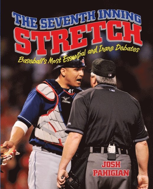 Josh Pahigian - Seventh Inning Stretch, E-bok. Tillgänglighet: Lägg i varukorg