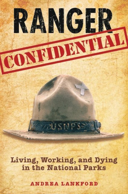 Andrea Lankford - Ranger Confidential, E-bok
