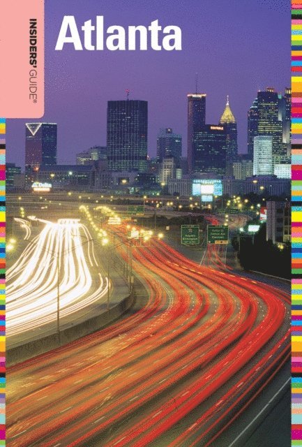 Janice McDonald - Insiders' Guide(R) to Atlanta, E-bok