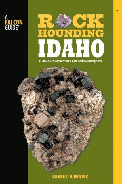 Garret Romaine - Rockhounding Idaho, E-bok