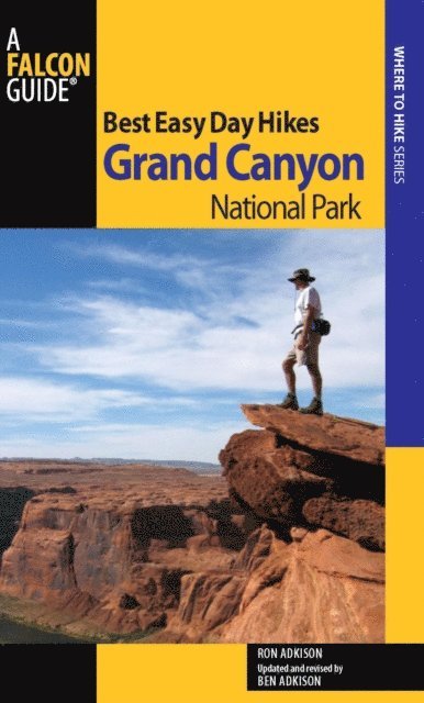 Ron Adkison - Best Easy Day Hikes Grand Canyon National Park, E-bok