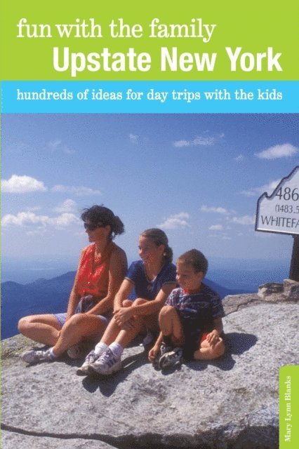 Mary Lynn Blanks - Fun with the Family Upstate New York, E-bok