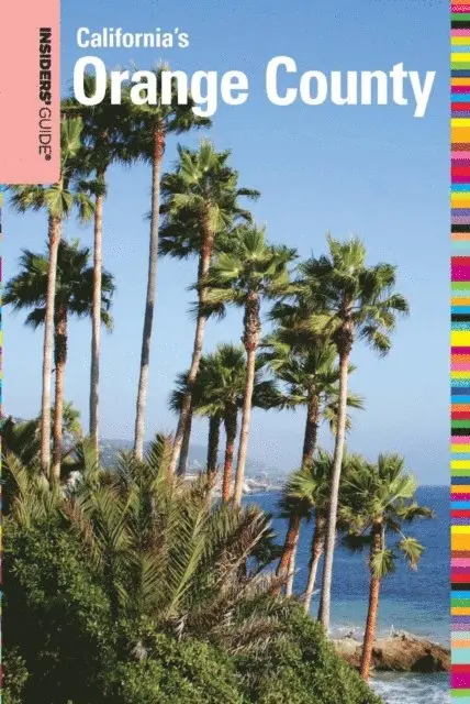 Elizabeth Borsting - Insiders' Guide(R) to Orange County, CA, E-bok. Tillgänglighet: Lägg i varukorg